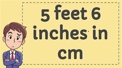 5feet 6 inches in cm